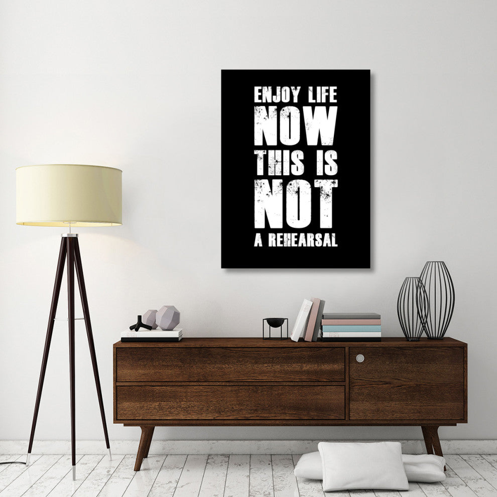 "Enjoy Life Now Poster Black" Fine Art Print