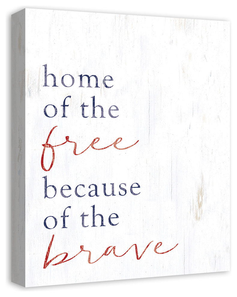 Home of the Free because of the Brave 16x20 Canvas Wall Art