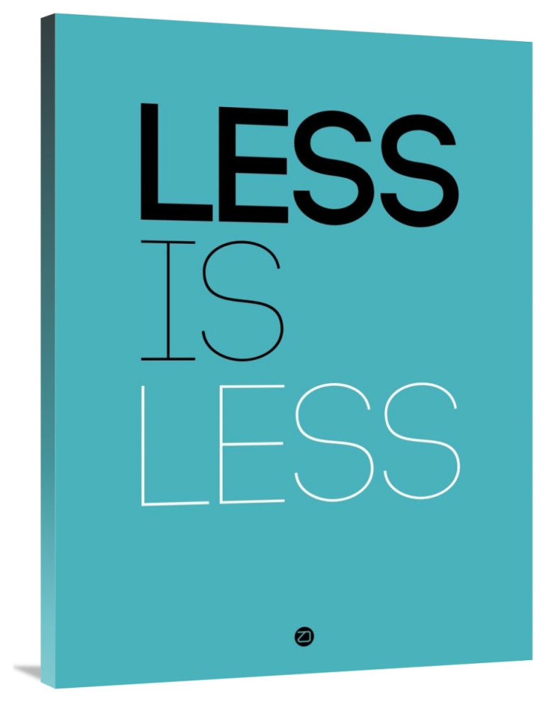 "Less Is Less Poster Blue" Fine Art Print
