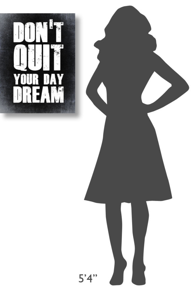 "Don't Quit Your Day Dream 2" Fine Art Print