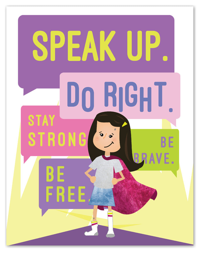 Speak Up Do Right, Supergirl Paper Print, 18"x24"