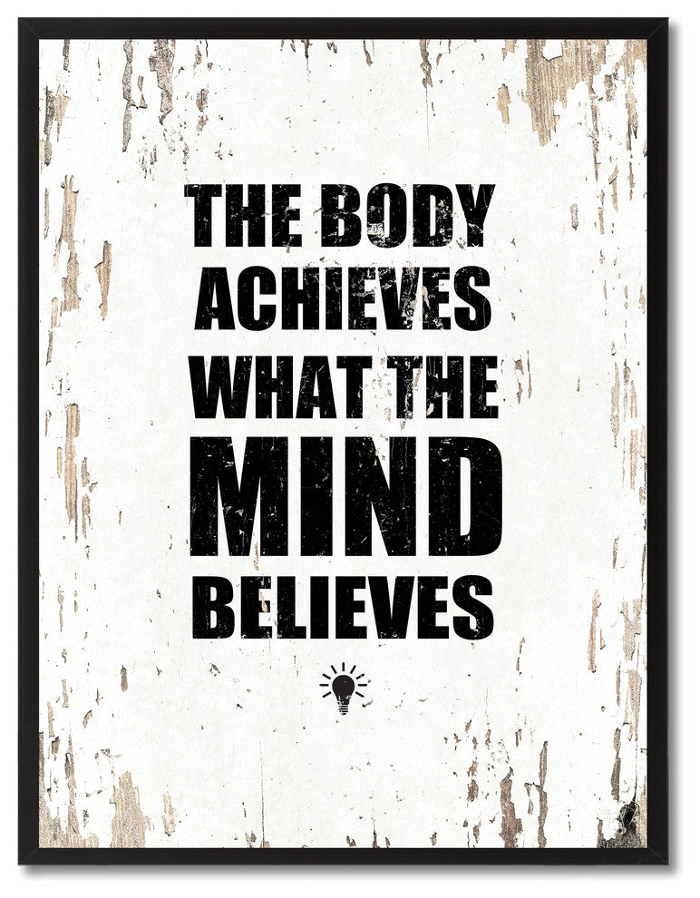 Body Achieves What The Mind Believes, Canvas, Picture Frame, 13"X17"