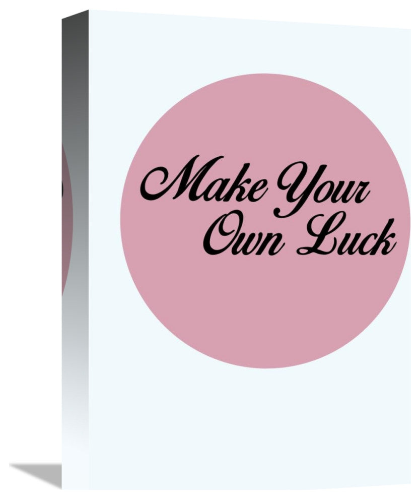 "Make Your Own Luck 3" Fine Art Print