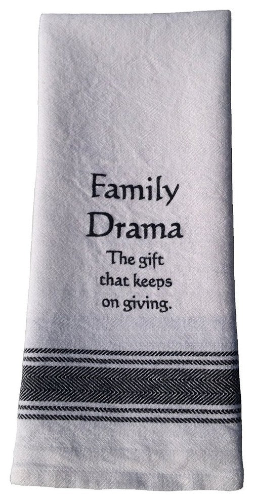 "Family Drama The Gift That Keeps on Giving" Kitchen Towel
