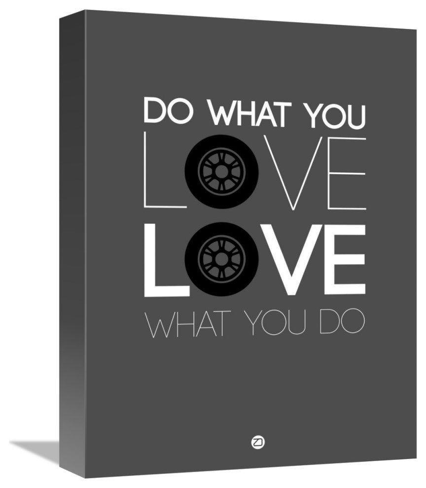 "Do What You Love Love What You Do 6" Fine Art Print