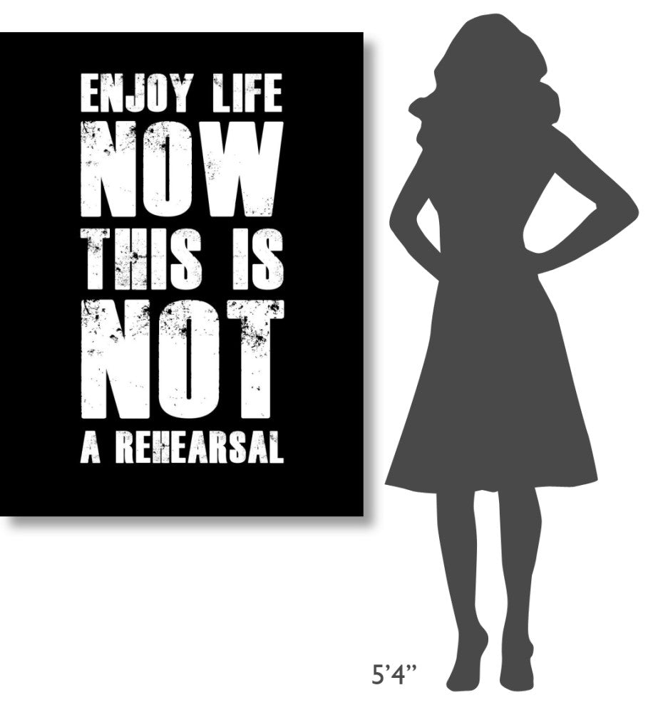 "Enjoy Life Now Poster Black" Fine Art Print