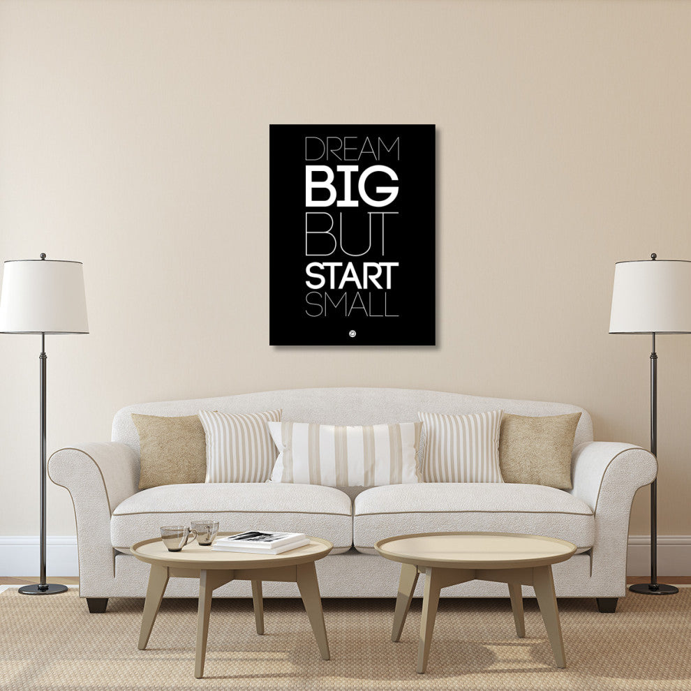 "Dream Big But Start Small 1" Fine Art Print