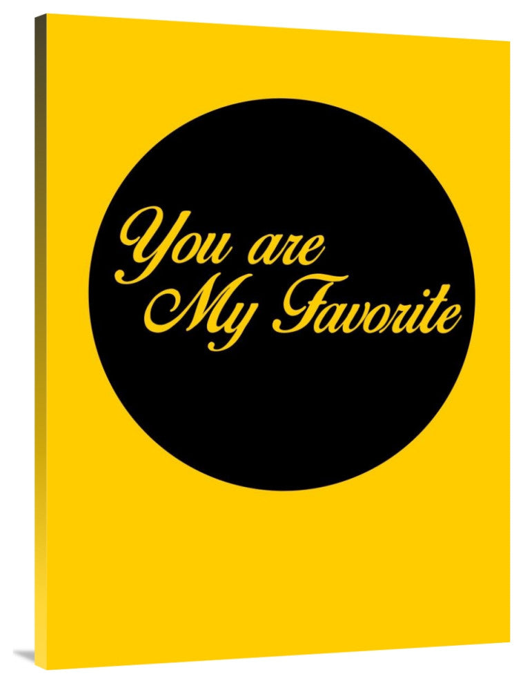 "You Are My Favorite 1" Fine Art Print