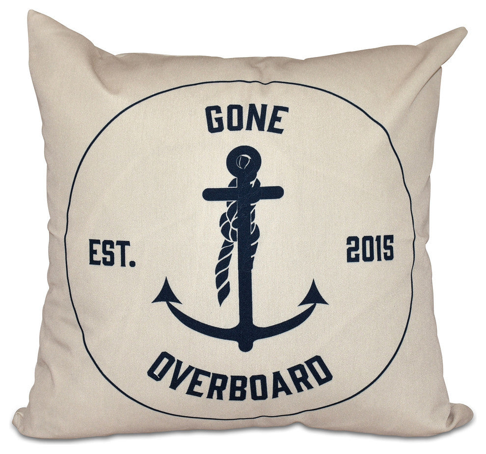 26"x26" Gone Overboard, Word Print Pillow, Taupe And Beige