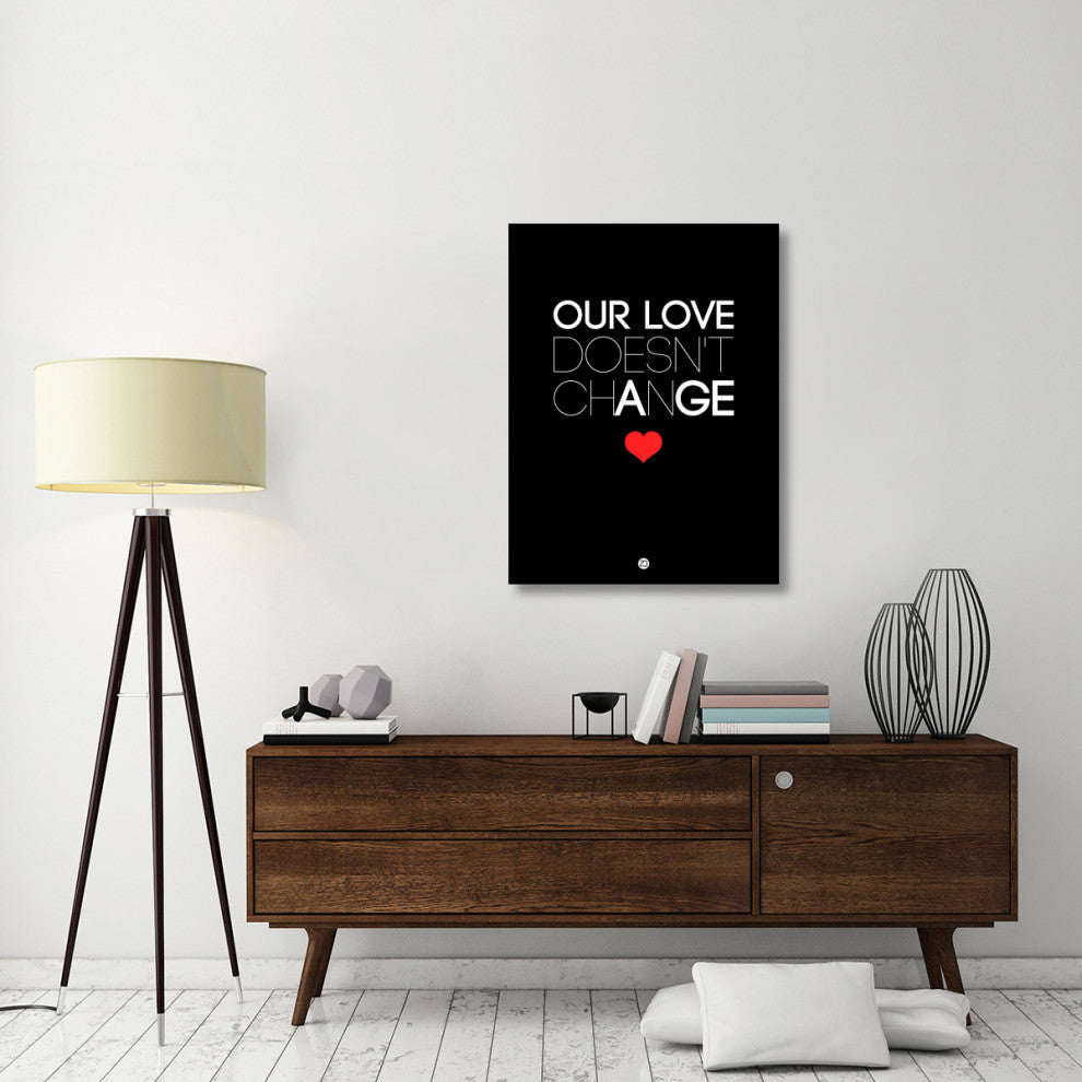 "Our Life Doesn't Change Poster 1" Fine Art Print