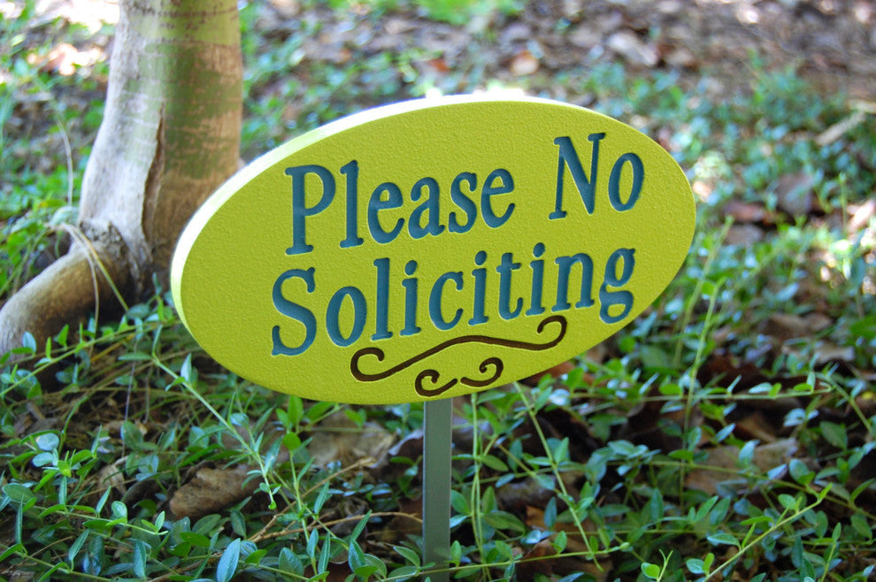 Please No Soliciting Stake Sign
