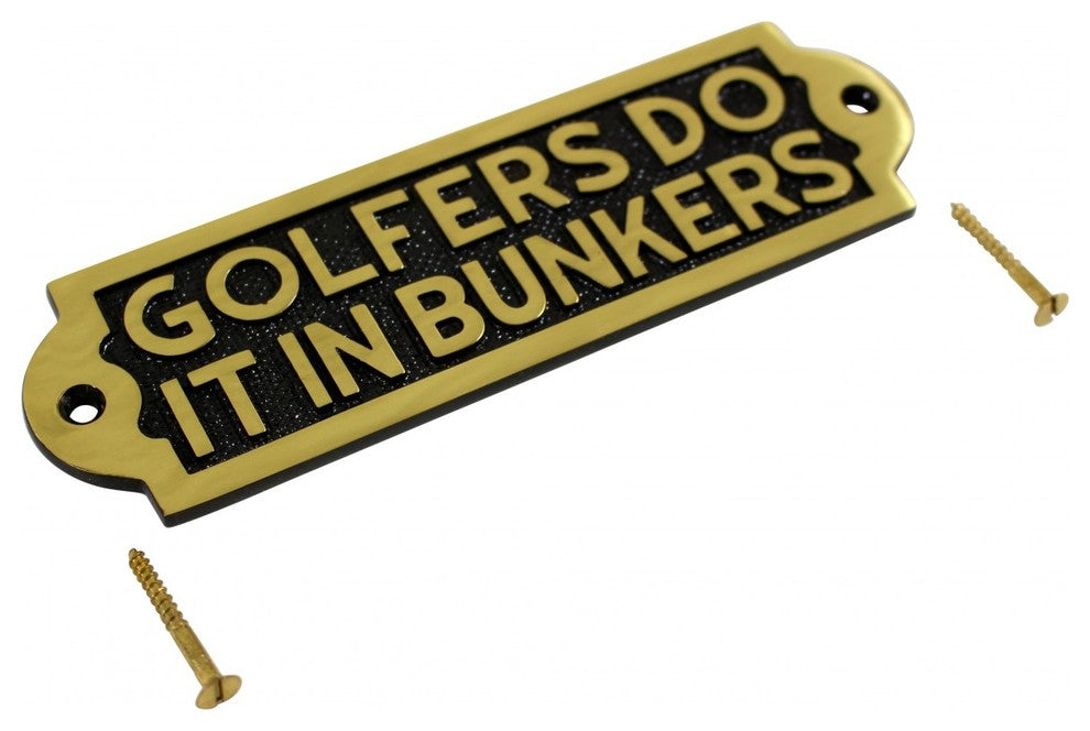 Solid Brass Sign GOLFERS DO IT IN BUNKERS Plaques |