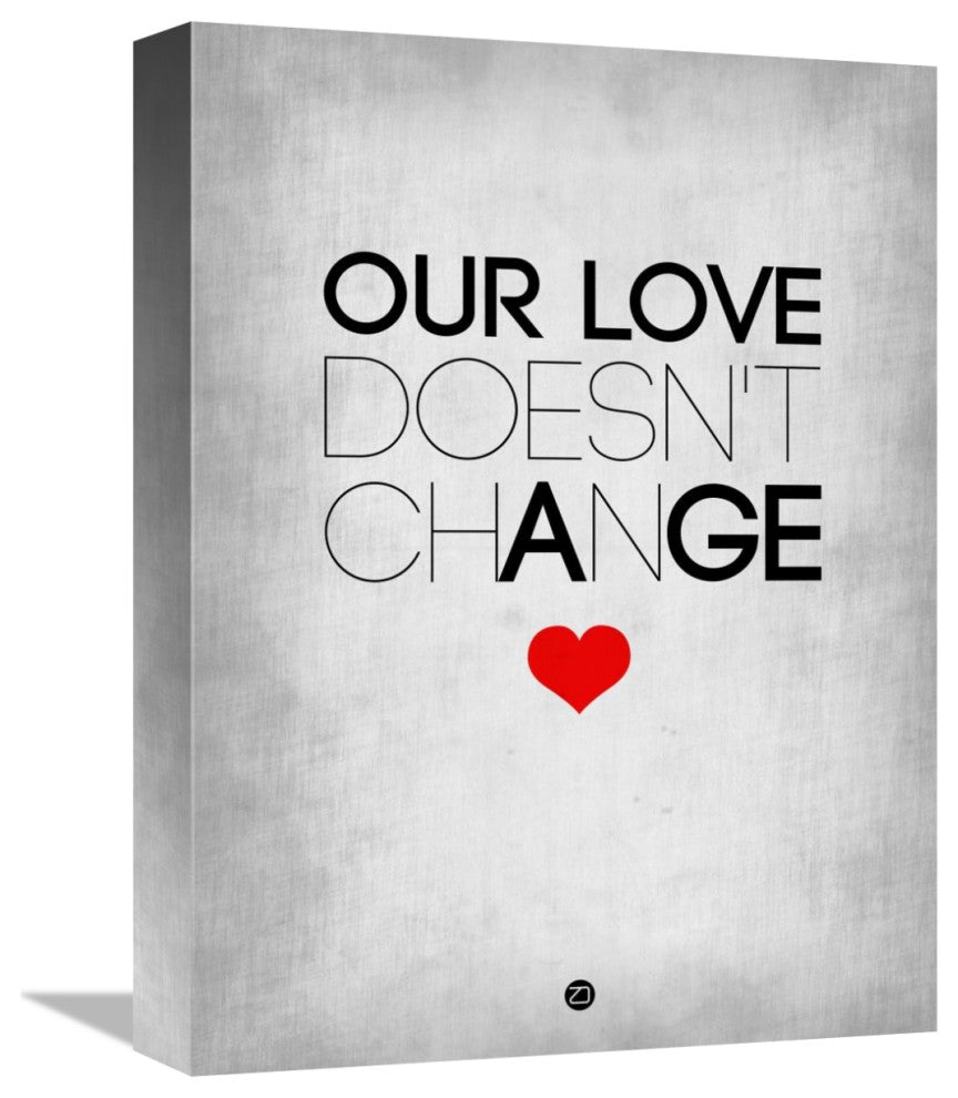 "Our Life Doesn't Change Poster 2" Fine Art Print