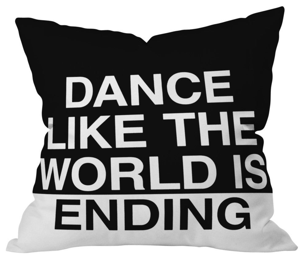 Leeana Benson Dance Like the World Is Ending Outdoor Throw Pillow, 16x16x4