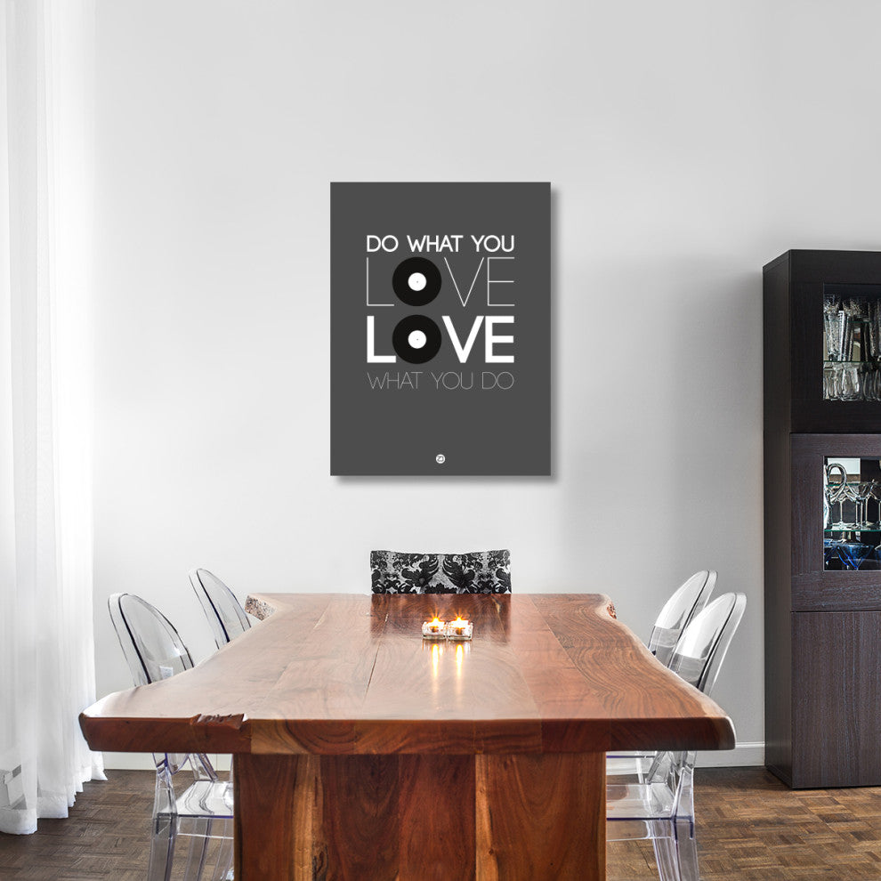 "Do What You Love Love What You Do 1" Fine Art Print