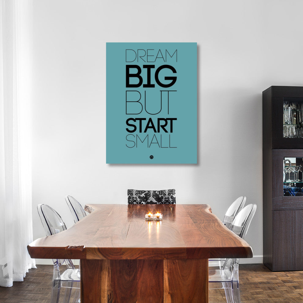 "Dream Big But Start Small 3" Fine Art Print