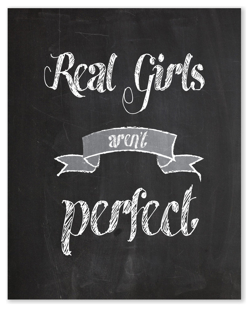 Real Girls Aren't Perfect Paper Print, 11"x14"