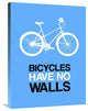 "Bicycles Have No Walls Poster 2" Fine Art Print