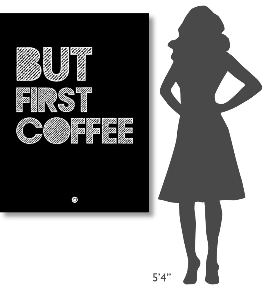 "But First Coffee Poster 2" Fine Art Print