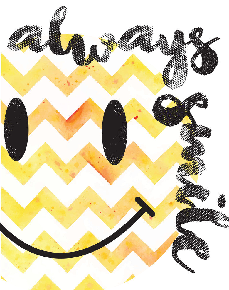 Always Smile Happy Face, 18x24