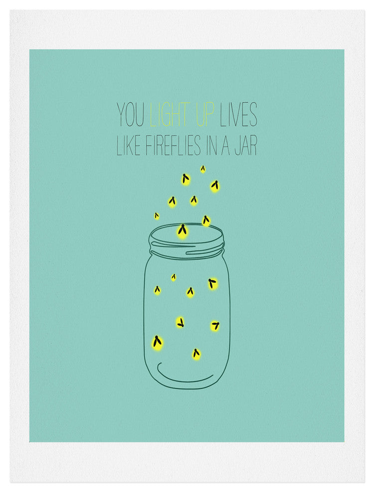Deny Designs Allyson Johnson You Light Up Lives Like Fireflies Art Print