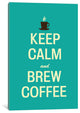 "Keep Calm & Brew Coffee Gallery" by iCanvas, 26x18x1.5"