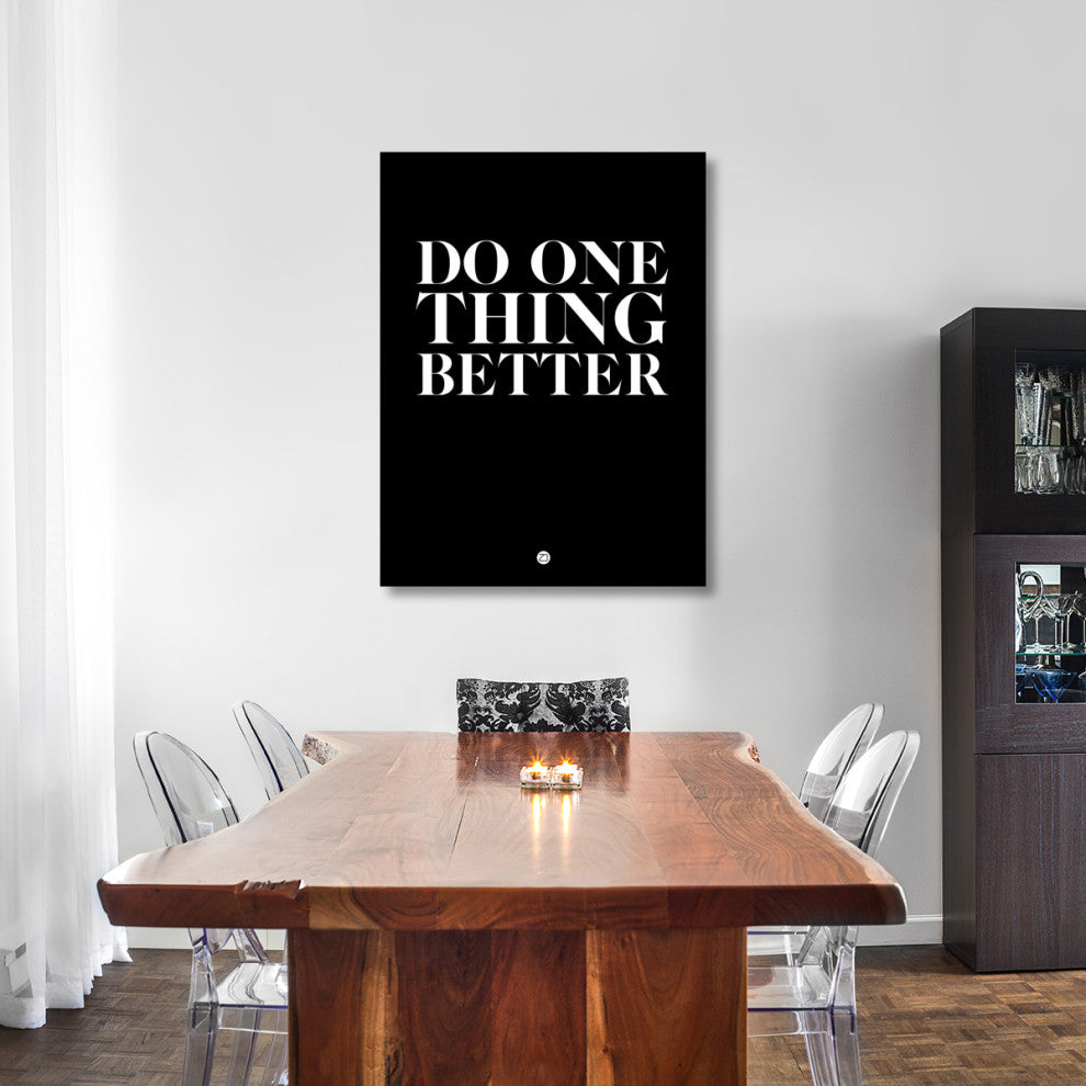 "Do One Thing Better 1" Fine Art Print
