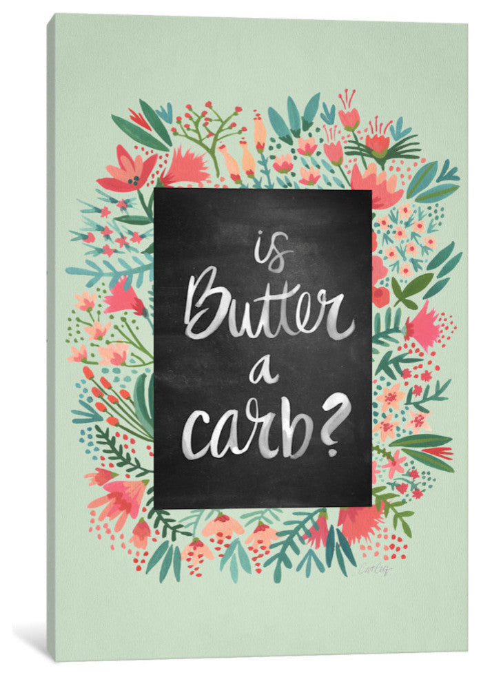 "Is Butter a Carb?" Print by Cat Coquillette, 26"x18"x1.5", 1-Piece