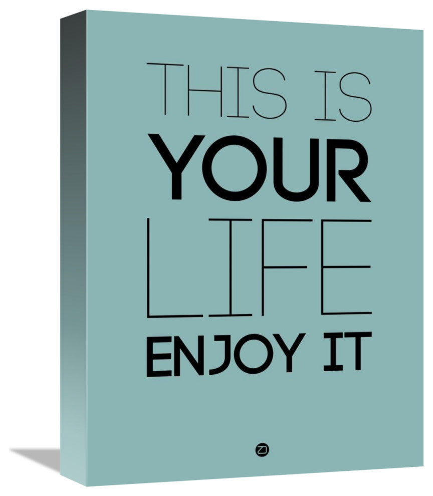 "This Is Your Life Poster Blue" Fine Art Print