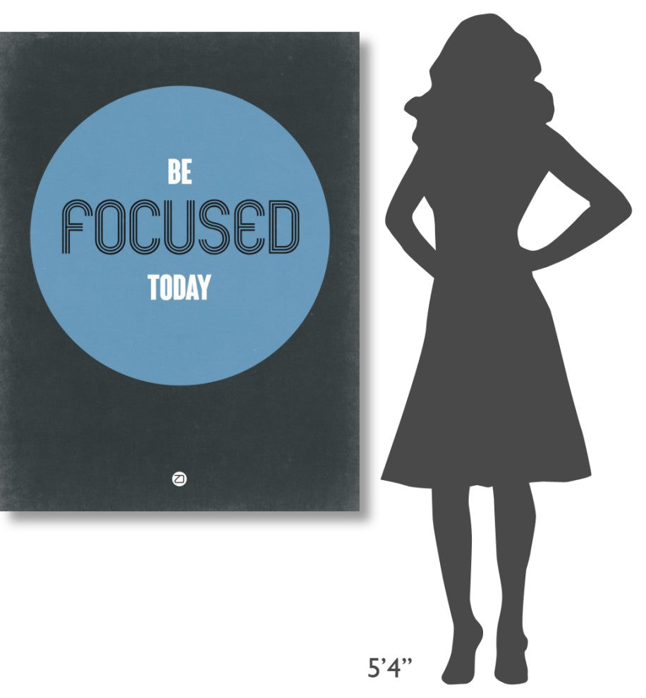 "Be Focused Today 2" Fine Art Print