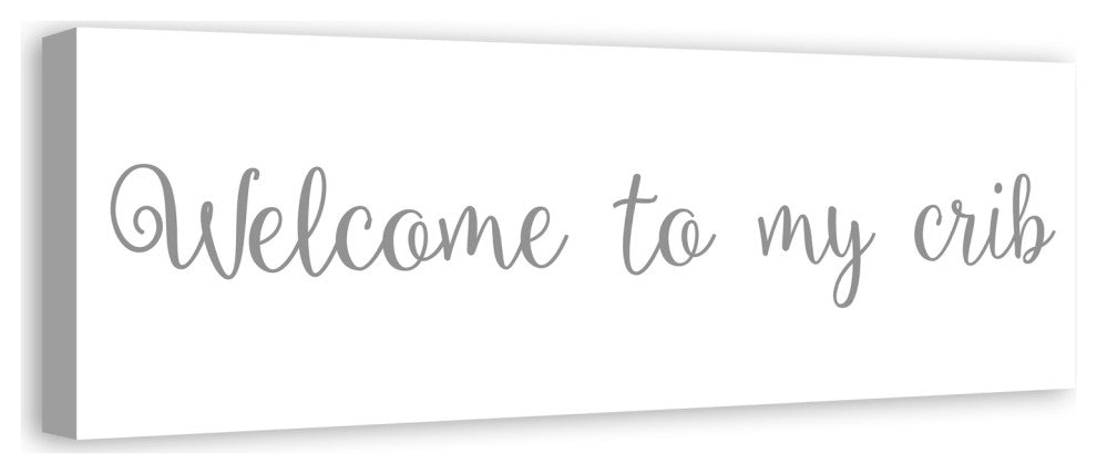 Welcome to my Crib 12"x36" Canvas Wall Art, Gray