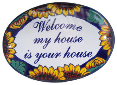 Sunflower Talavera Ceramic House Plaque. Welcome my house is your house
