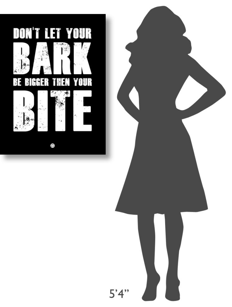 "Bark And Bite Poster Black" Fine Art Print