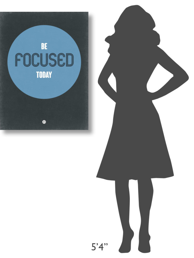 "Be Focused Today 2" Fine Art Print