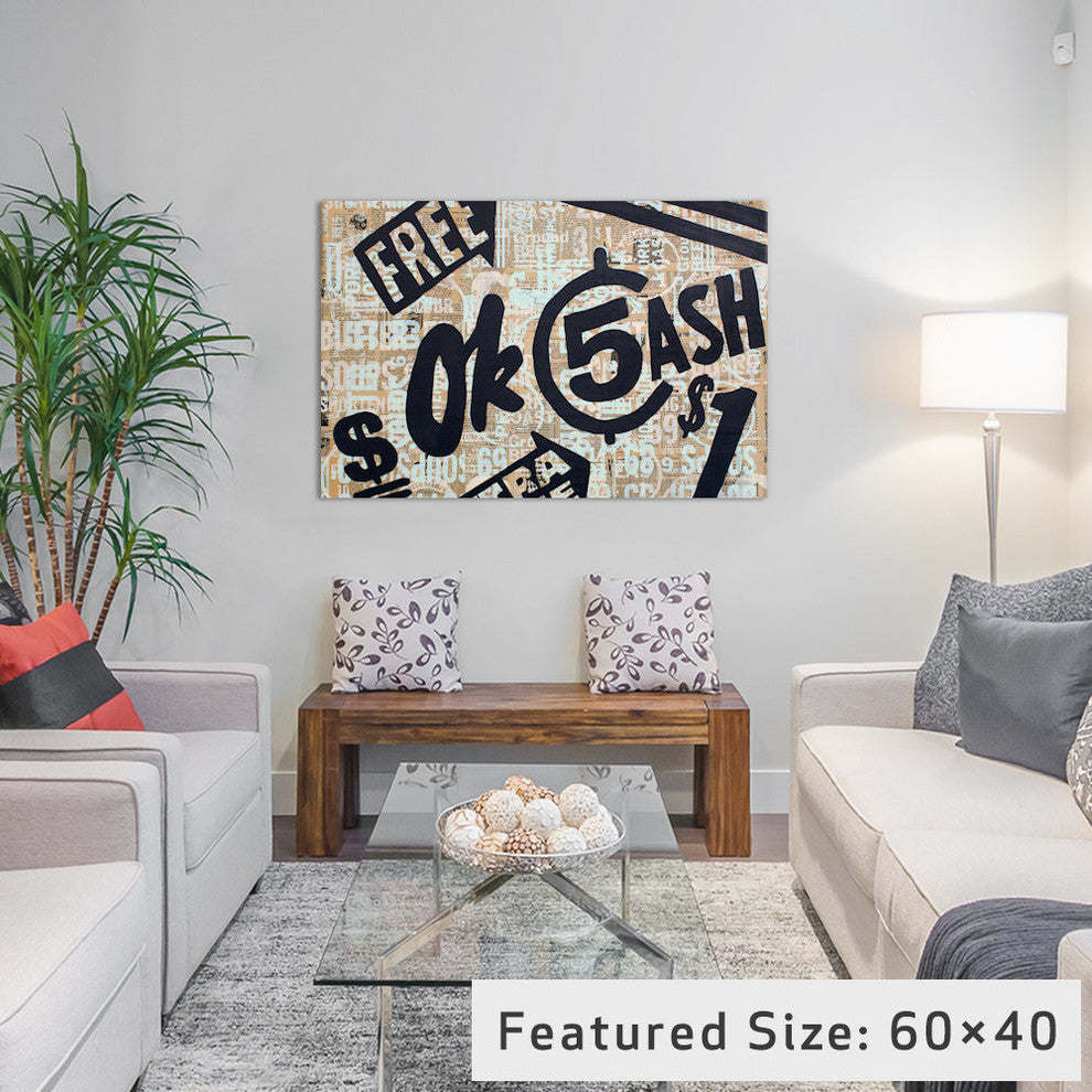 "Dollar Signs" by Kyle Mosher, 26x18x1.5