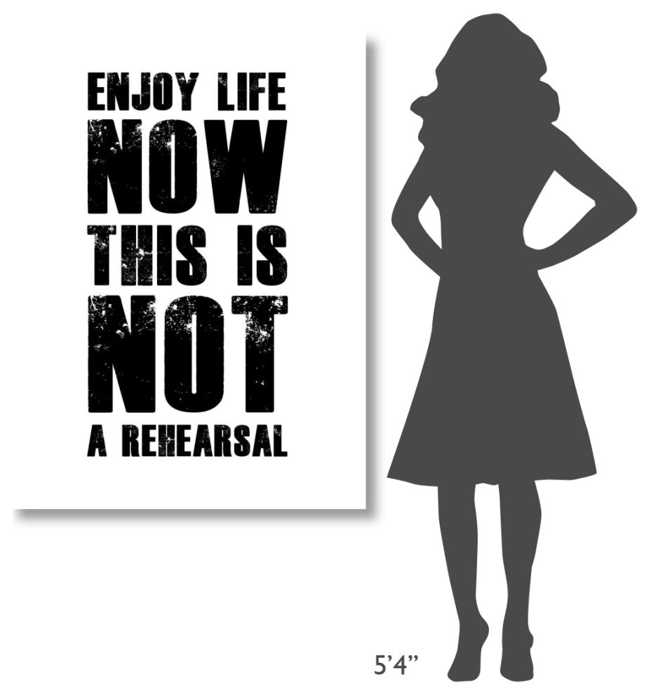 "Enjoy Life Now Poster White" Fine Art Print