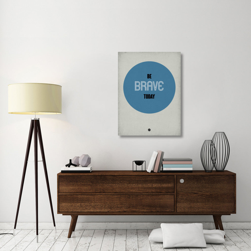 "Be Brave Today 1" Fine Art Print