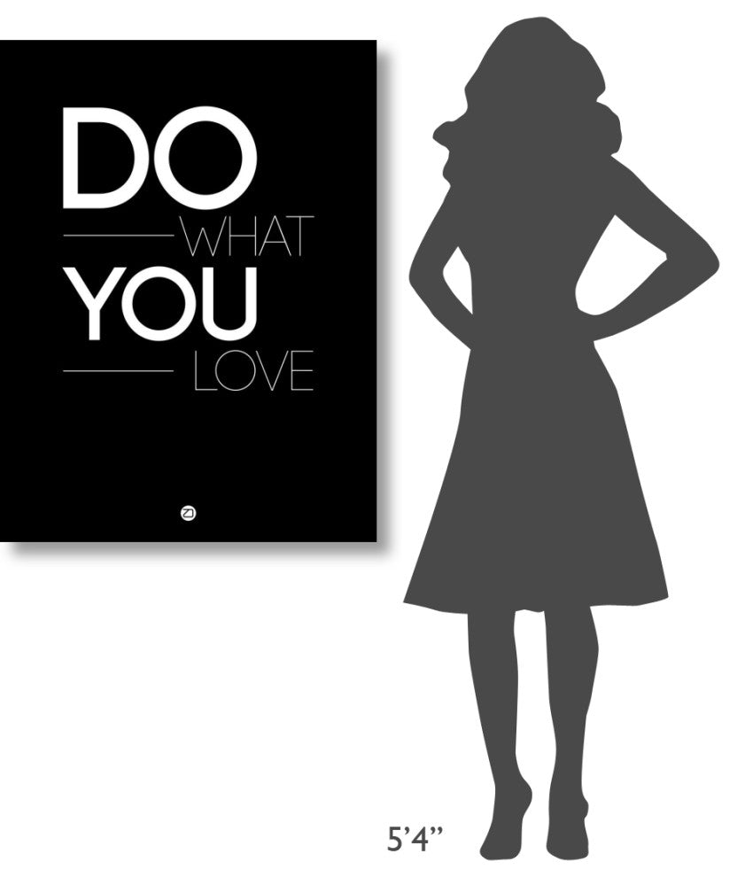 "Do What You Love Poster 1" Fine Art Print
