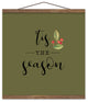 Tis the Season Green 16x16 Teak Hanging Canvas