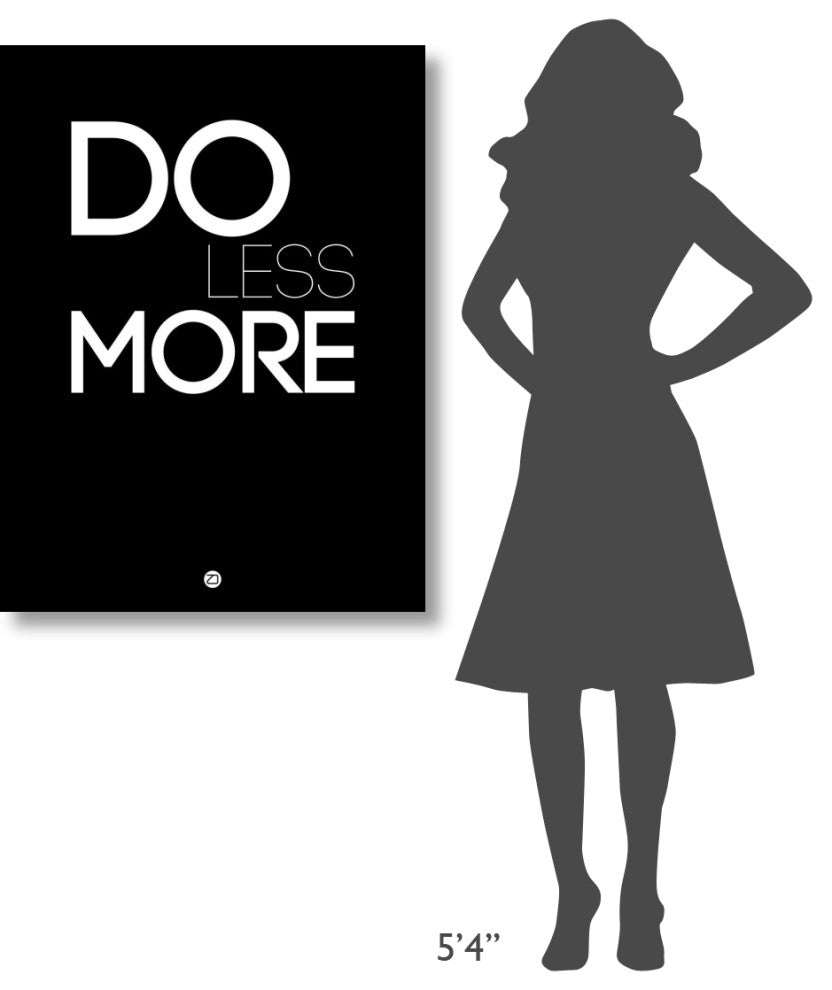 "Do Less More" Fine Art Print