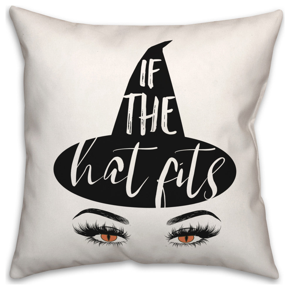 If The Hat Fits 18x18 Spun Poly Pillow