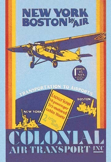 Colonial Air Transport - New York to Boston by Air - Fine Art Giclee Print