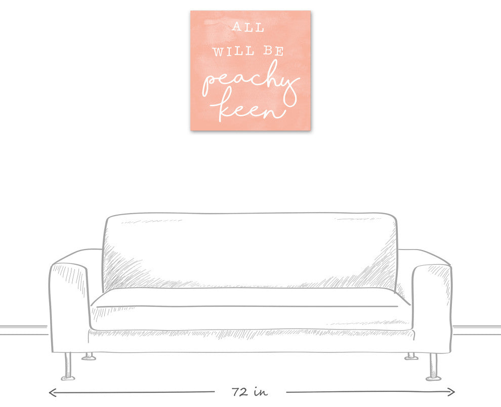 All Will Be Peachy Canvas 24x24 Canvas Wall Art