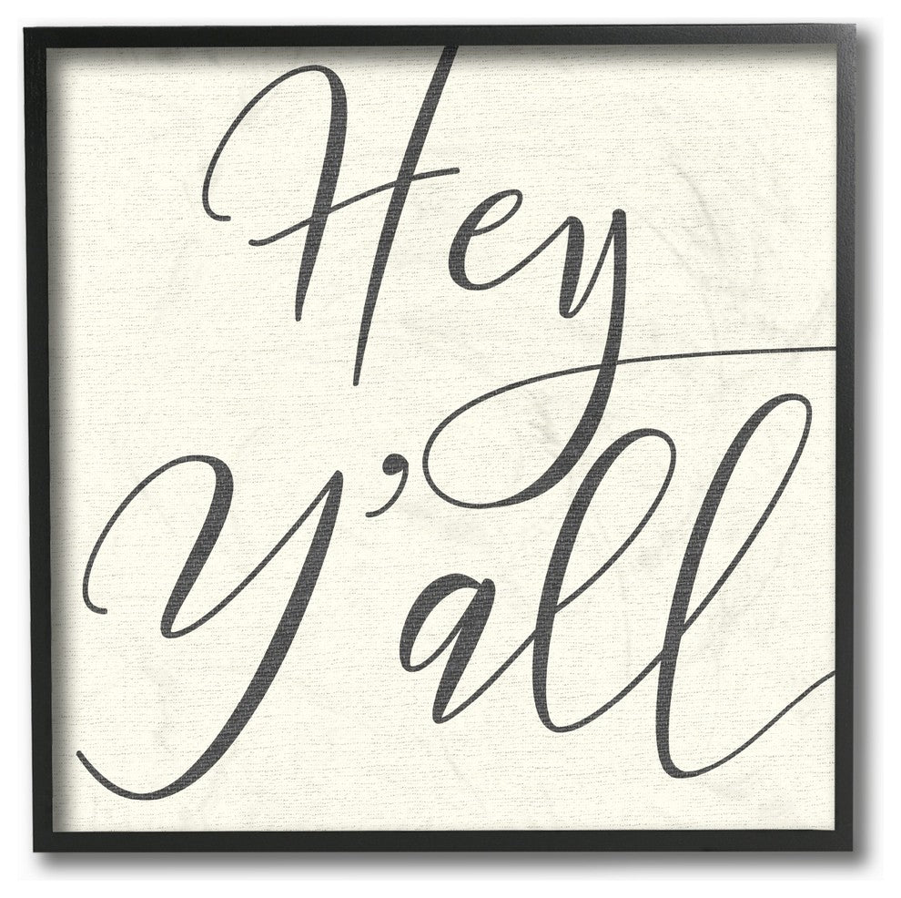 Hey Y'all Simple Script Typography Framed Giclee Texturized Art, 12"x12"