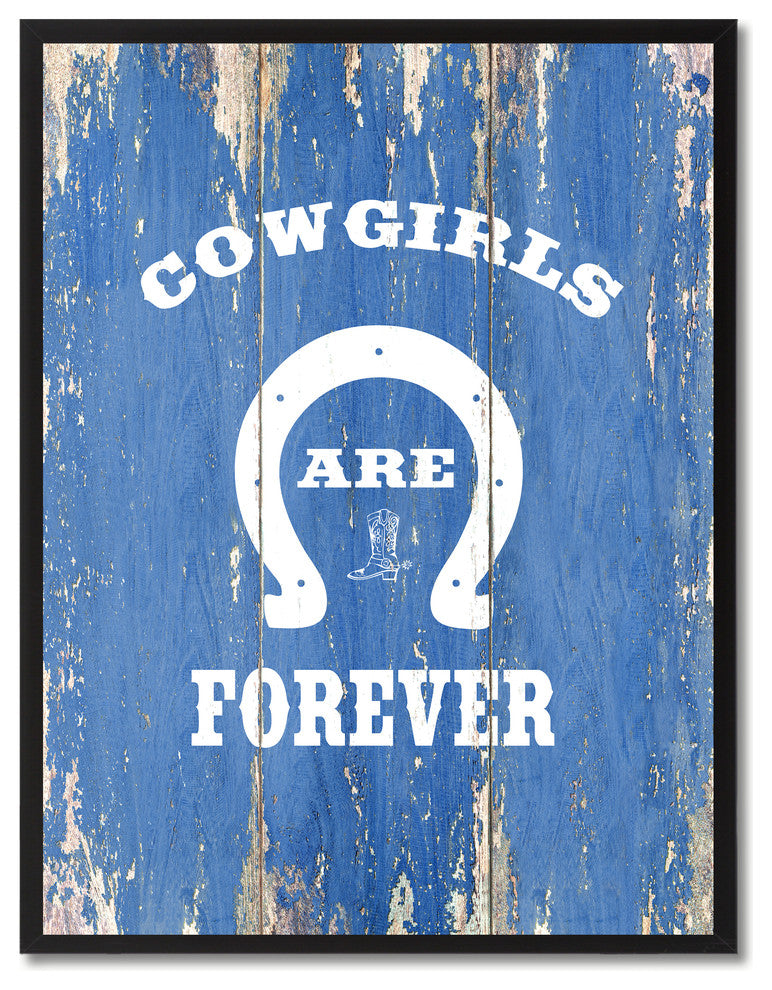 Cowgirls Are Forever Inspirational, Canvas, Picture Frame, 13"X17"
