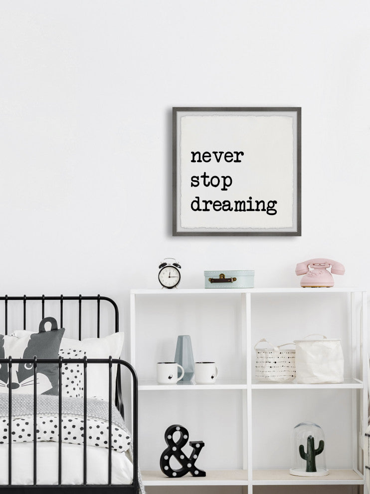 "Never Stop Dreaming XV" Framed Painting Print