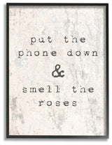 Put Phone Down Smell Roses Typography Oversized Framed Giclee Art, 16"x20"