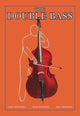 The Double Bass- Framed Paper Poster 20" x 30"
