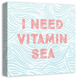 I Need Vitamin Sea 16x16 Canvas Wall Art