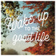 "Wake Up to the Good Life" Digital Paper Print by Sue Schlabach, 38"x38"
